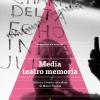 Media Teatro Memoria. Ustica E Il Teatro Reticolare Di Marco Paolini