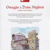 Omaggio a Dante Alighieri. Ediz. italiana e inglese