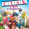 Ciak si gira a Topford! Ediz. illustrata