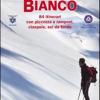 Appennino Bianco. Vol. 1