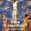 Oltre il sacrificio? Tra filosofia e teologia