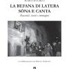 La befana di Latera sna e canta. Racconti, suoni e immagini