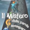 Il mistero delle parole scomparse