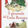 Il generale di Costa Banana