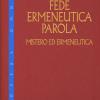 Fede, ermeneutica, parola. Vol. 9-2