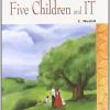 Five Children And It. Con Cd Audio