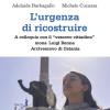 L'urgenza di ricostruire. A colloquio con il vescovo cittadino mons. Luigi Renna Arcivescovo di Catania