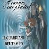 Il Guardiano Del Tempo. Il Nonno  Un Pirata!