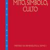 Mito, simbolo, culto