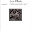 Andrea Briosco Detto Il Riccio. Mito Pagano E Cristianesimo Nel Rinascimento. Il Candelabro Pasquale Del Santo A Padova