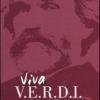 Viva Verdi. Il suono del Risorgimento