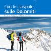 Con Le Ciaspole Sulle Dolomiti