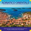 777 Adriatico Orientale. Vol. 2