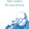 Don Giussani. Alle radici di una storia