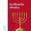 La Filosofia Ebraica