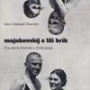 Majakovskij E Lili Brik. Una Storia D'amore E Rivoluzione