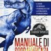 Jurassic World. Manuale sopravvivenza