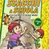 Scacchi a scuola. Vol. 5