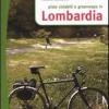 Piste ciclabili e greenways in Lombardia