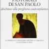 Le lettere pastorali di san Paolo dischiuse alla preghiera contemplativa. La prima e la seconda Lettera a Timoteo, la Lettera a Tito