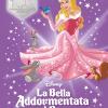 La Bella Addormentata Nel Bosco. Speciale Anniversario. Disney 100. Ediz. Limitata