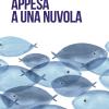 Appesa A Una Nuvola