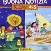 Buona Notizia. Today. Guida Ai Sussidi Vol. 4-5: Il Fuoco. Verso La Cresima-il Vento. Verso La Cresima