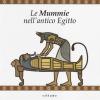 Le mummie nell'antico Egitto