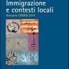 Immigrazione E Contesti Locali. Annuario Cirmib 2014