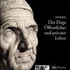 Der Doge. Oeffentliches und privates Leben