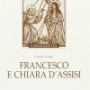 Francesco E Chiara D'assisi