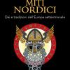 Miti Nordici. Di E Tradizioni Dell'europa Settentrionale