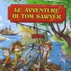 Le Avventure Di Tom Sawyer Di Mark Twain