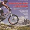 Mountain bike in Dolomiti. 52 itinerari ad anello