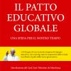 Il Patto Educativo Globale. Una Sfida Per Il Nostro Tempo