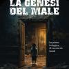 La Genesi Del Male