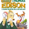 A Tu Per Tu Con Thomas Edison. Il Grande Inventore Dalle Idee Brillanti