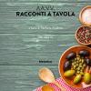 Racconti A Tavola. Vol. 4