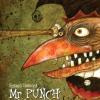 Mr Punch. Ediz. italiana e inglese