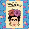 Frida Kahlo. Operetta Amorale A Fumetti