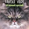 Favole Vere Di Animali Speciali