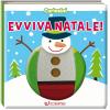 Evviva Natale! Curiosini. Ediz. illustrata