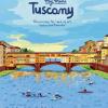 My Mini Tuscany. Discovering The Land Of Art, Towers And Pinocchio. Cover Firenze. Ediz. Integrale