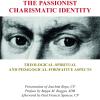 The passionist charismatic identity. Theological-spiritual and pedagogical-formative aspects