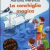 La Conchiglia Magica