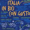 Italia In Bici Con Gusto