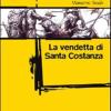 La vendetta di santa Costanza