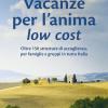 Vacanze Per L'anima Low Cost