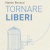 Tornare liberi