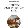 History And Everyday Life